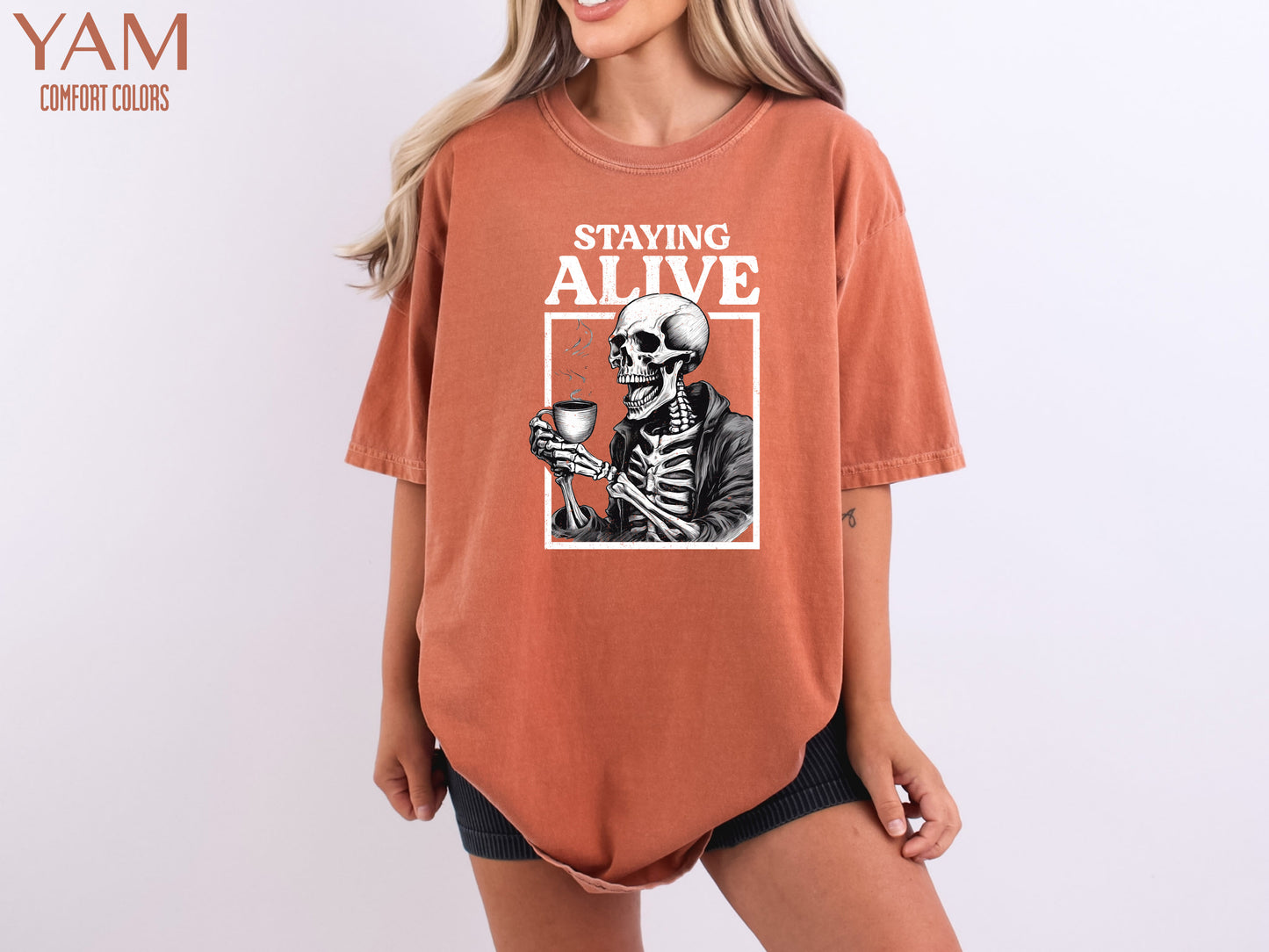 Staying Alive Shirt - Cofort Colors